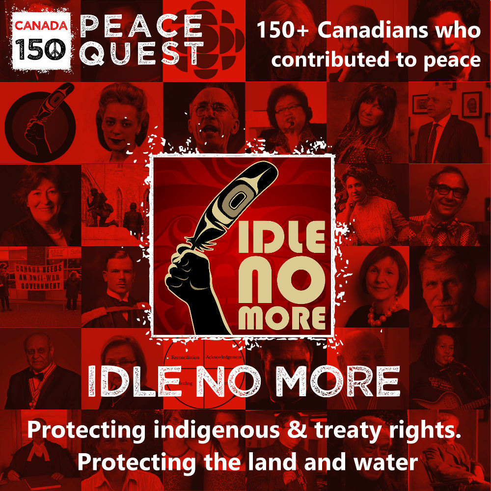 150+ Canadians Day 03: Idle No More
