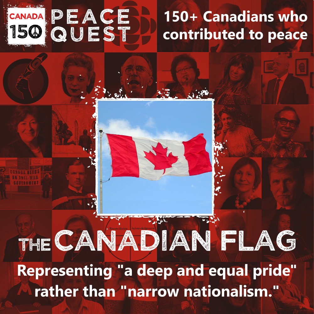 150+ Canadians Day 14: The Canadian Flag