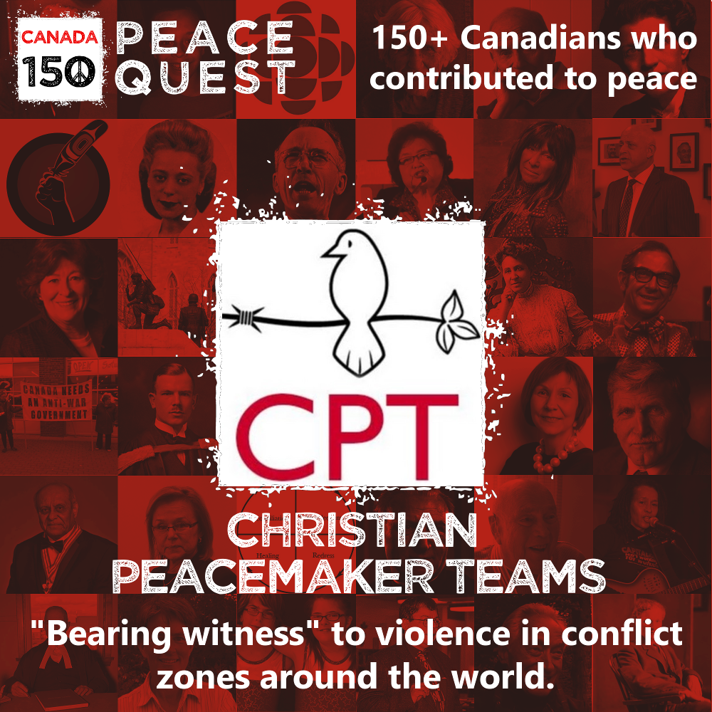 150+ Canadians Day 20: Christian Peacemaker Teams