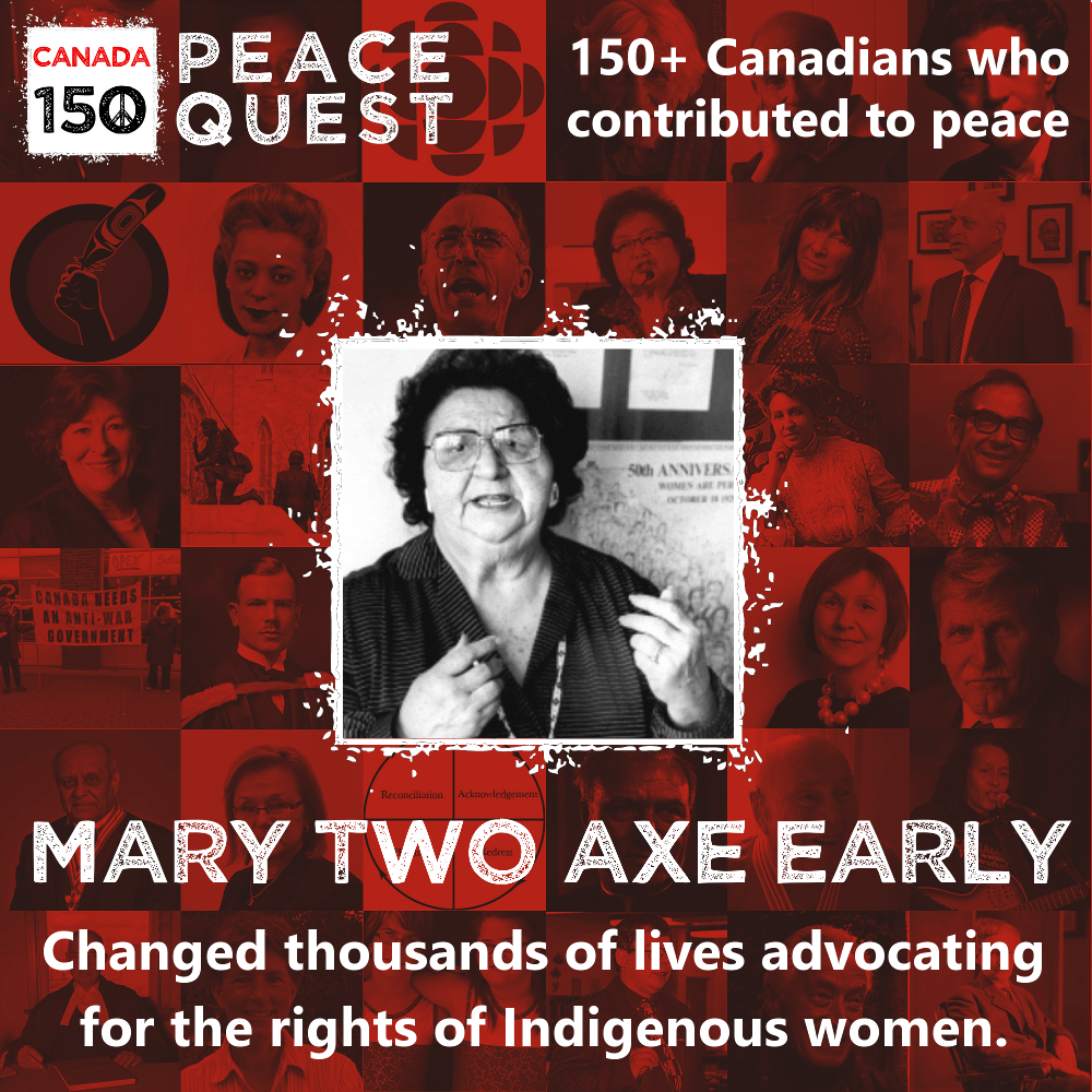 150+ Canadians Day 42: Mary Two Axe Early