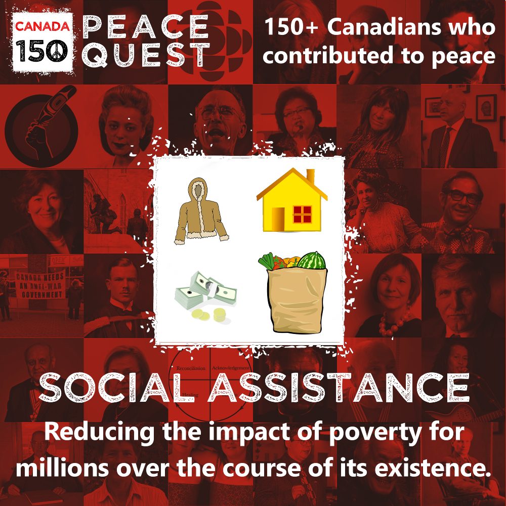 150+ Canadians Day 47: Social Assistance