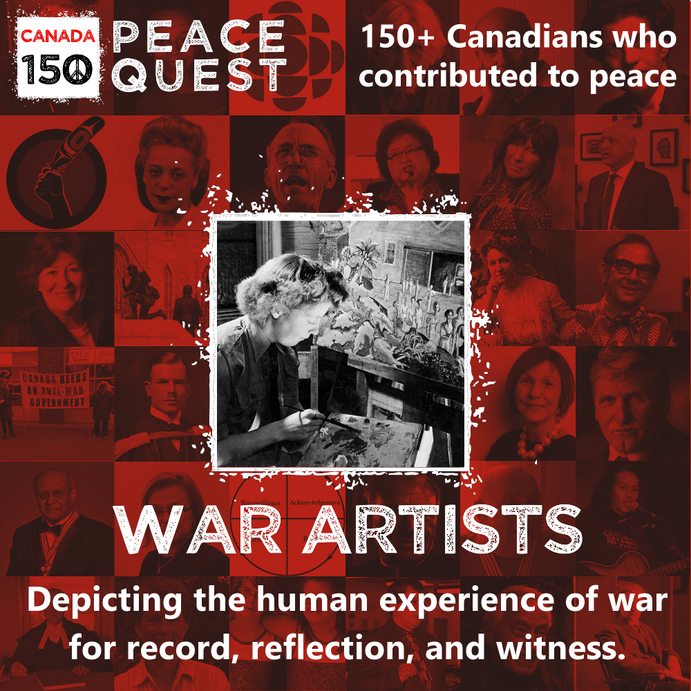 150+ Canadians Day 76: War Artists