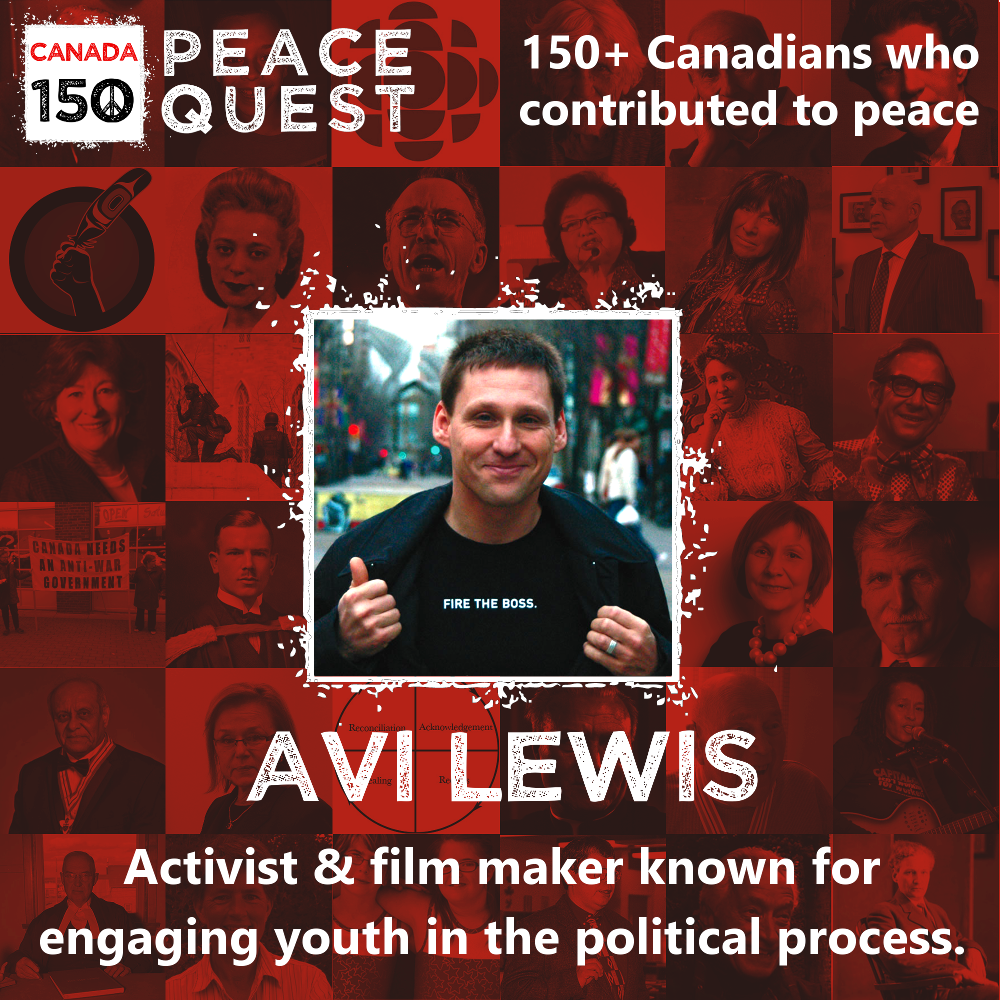 150+ Canadians Day 78: Avi Lewis