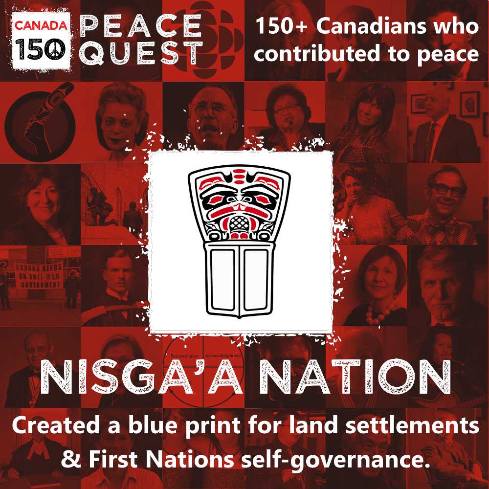 150+ Canadians Day 99: Nisga’a Nation