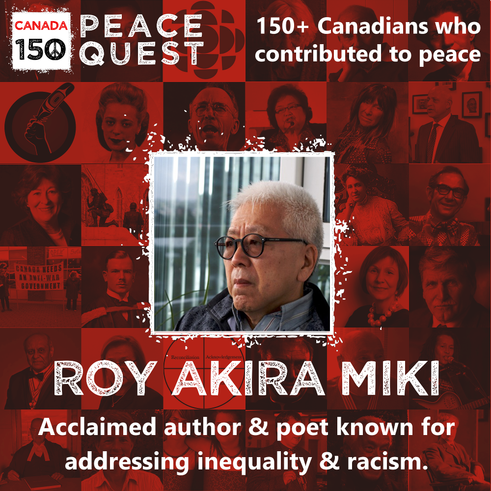 150+ Canadians Day 111: Dr. Roy Akira Miki