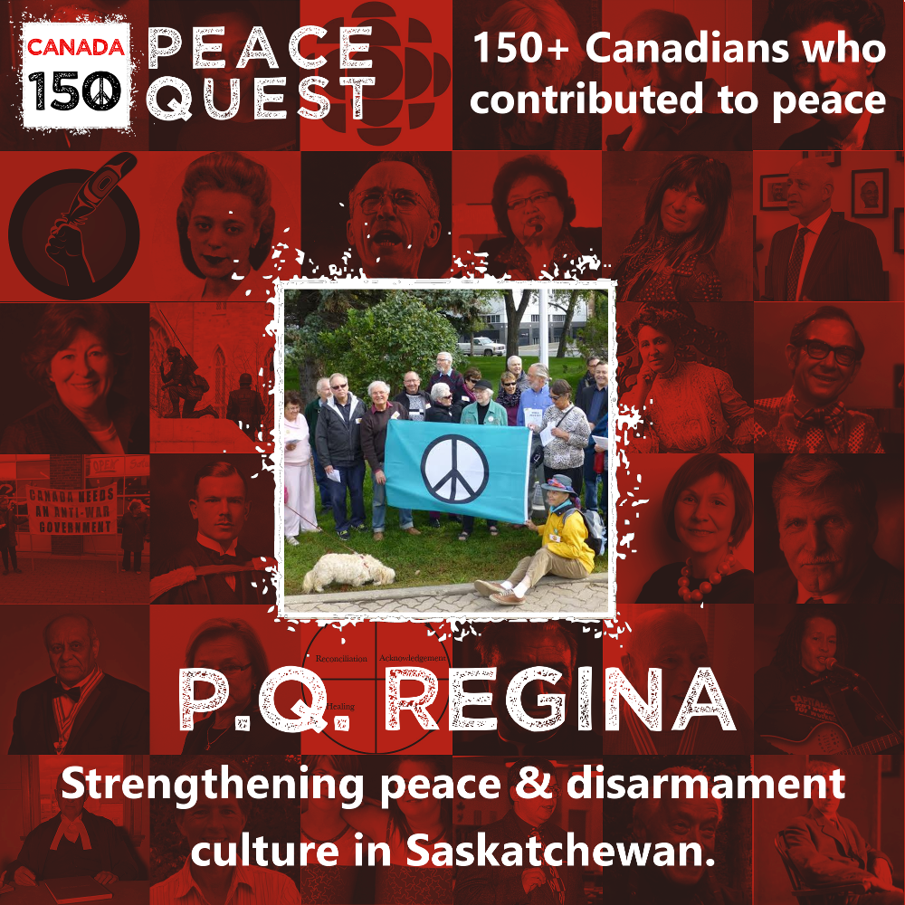 150+ Canadians Day 113: PeaceQuest Regina