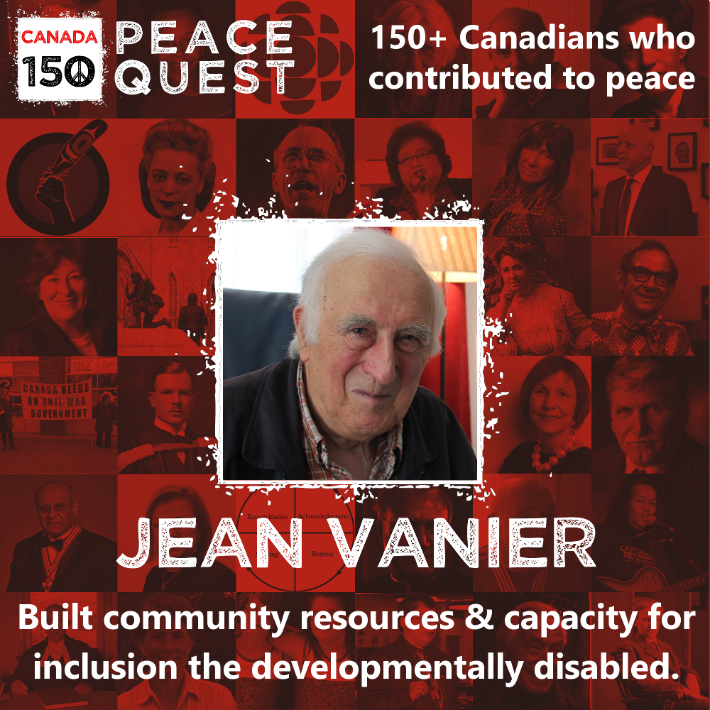 150+ Canadians Day 128: Jean Vanier