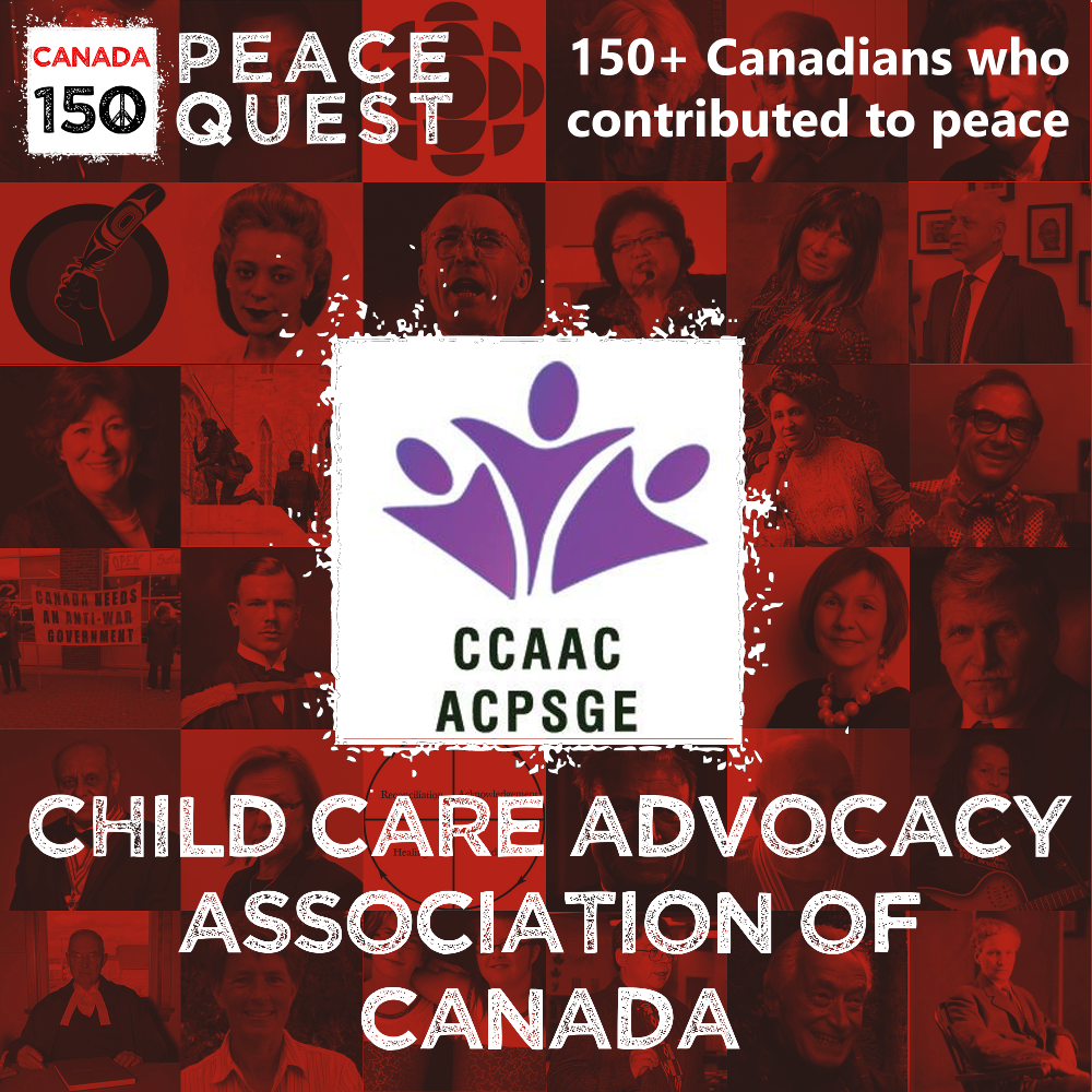 150+ Canadians Day 145: Child Care Advocacy Association of Canada