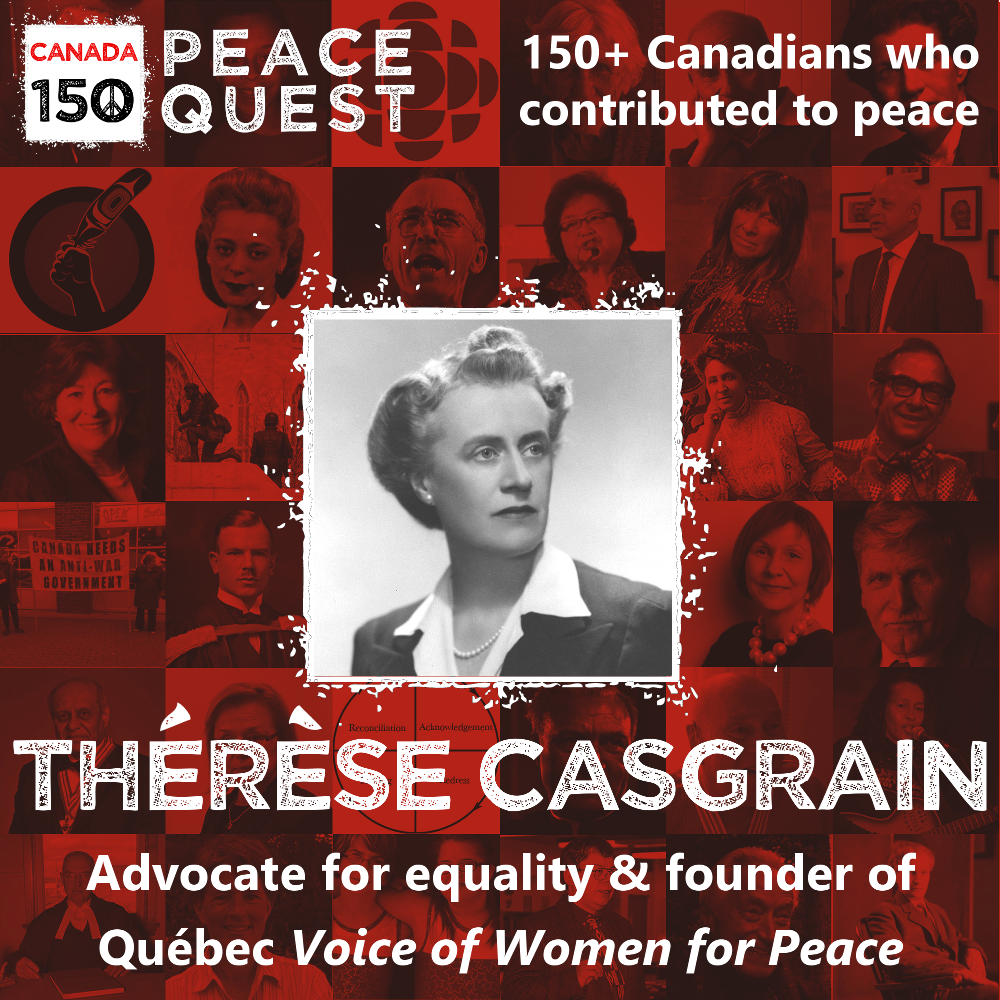 150+ Canadians Day 149: Thérèse Casgrain